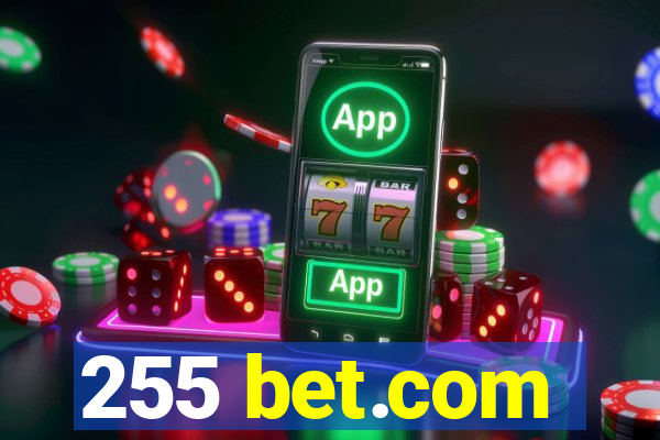 255 bet.com